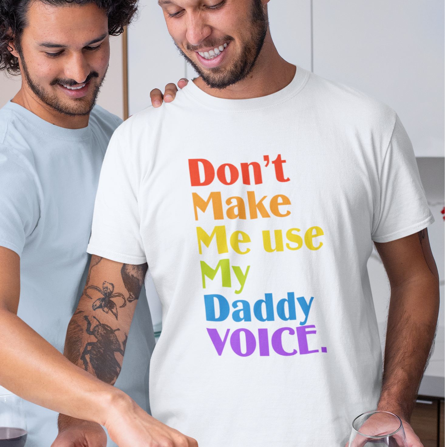 Don't Make Me Use My Daddy Voice