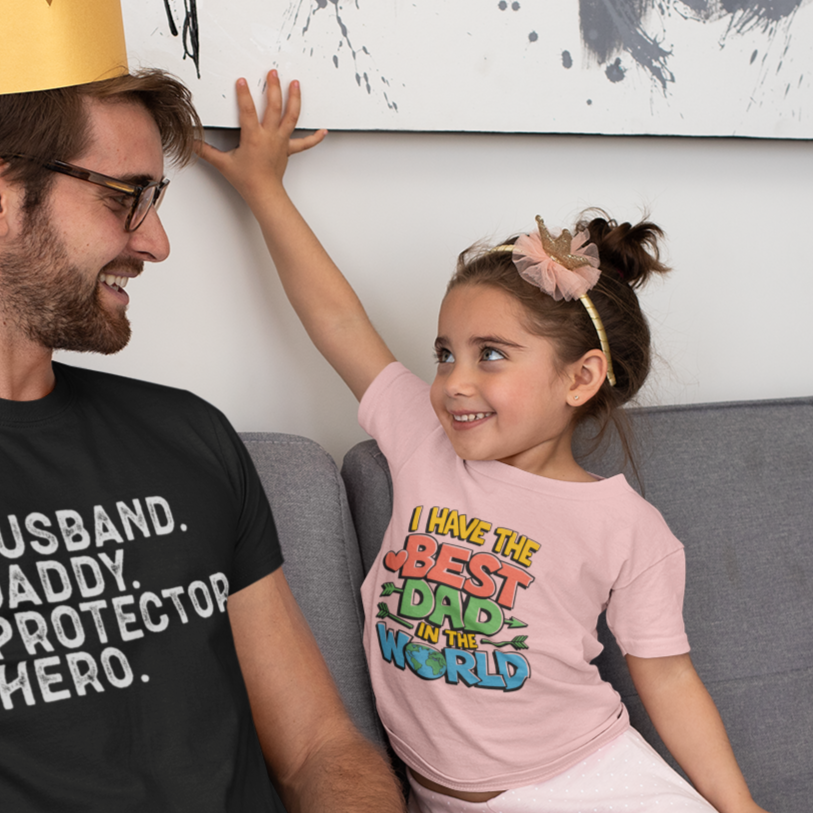 I Have the Best Dad in the World