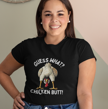 Guess What? Chicken Butt!