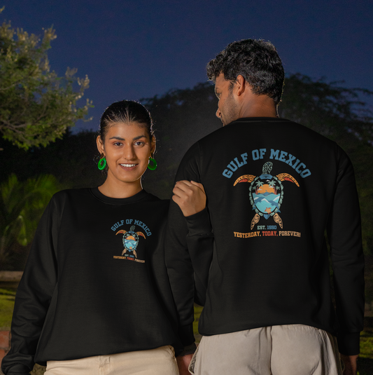 Gulf of Mexico — "Yesterday. Today. Forever."