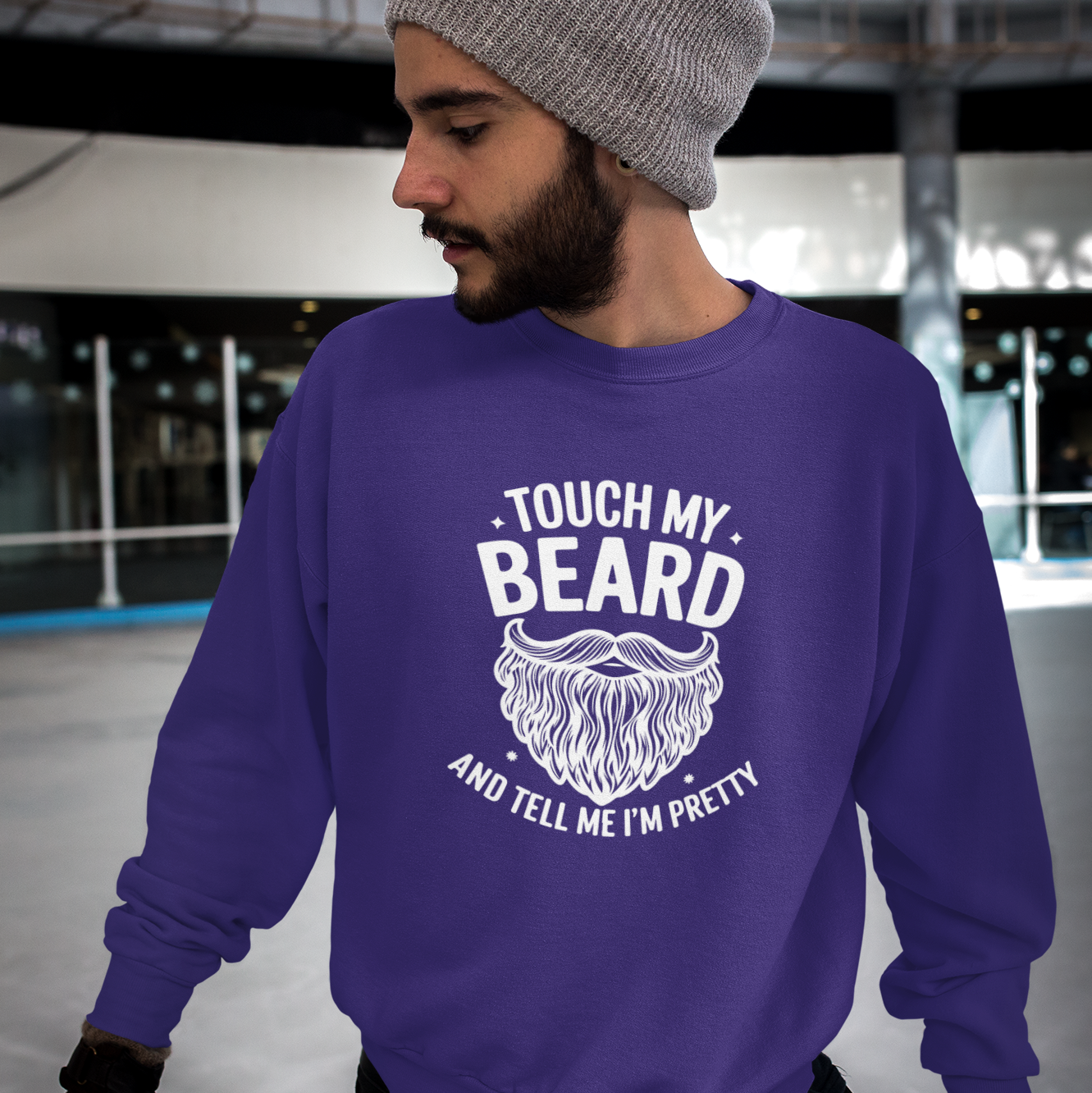 Touch My Beard and Tell Me I'm Pretty