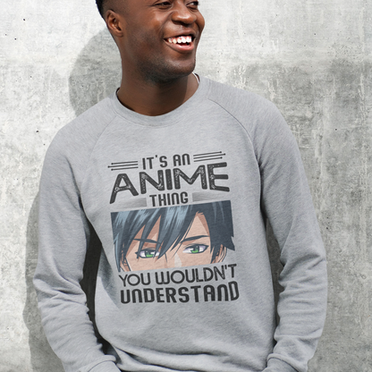 It's an Anime Thing You Wouldn't Understand