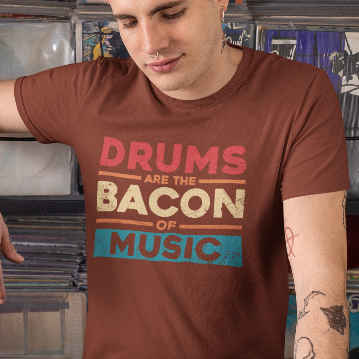 Drums are the Bacon of Music