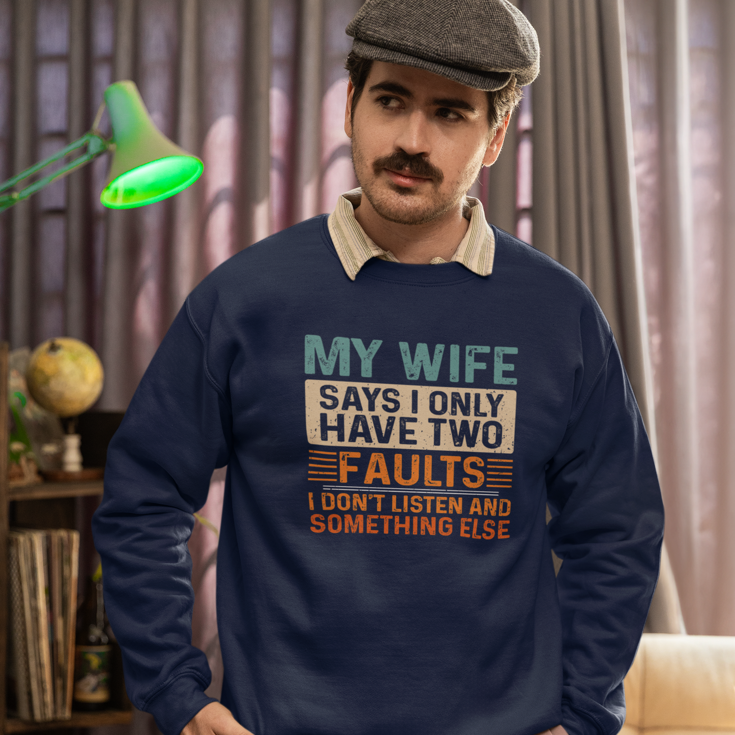 My Wife Says I Only Have Two Faults