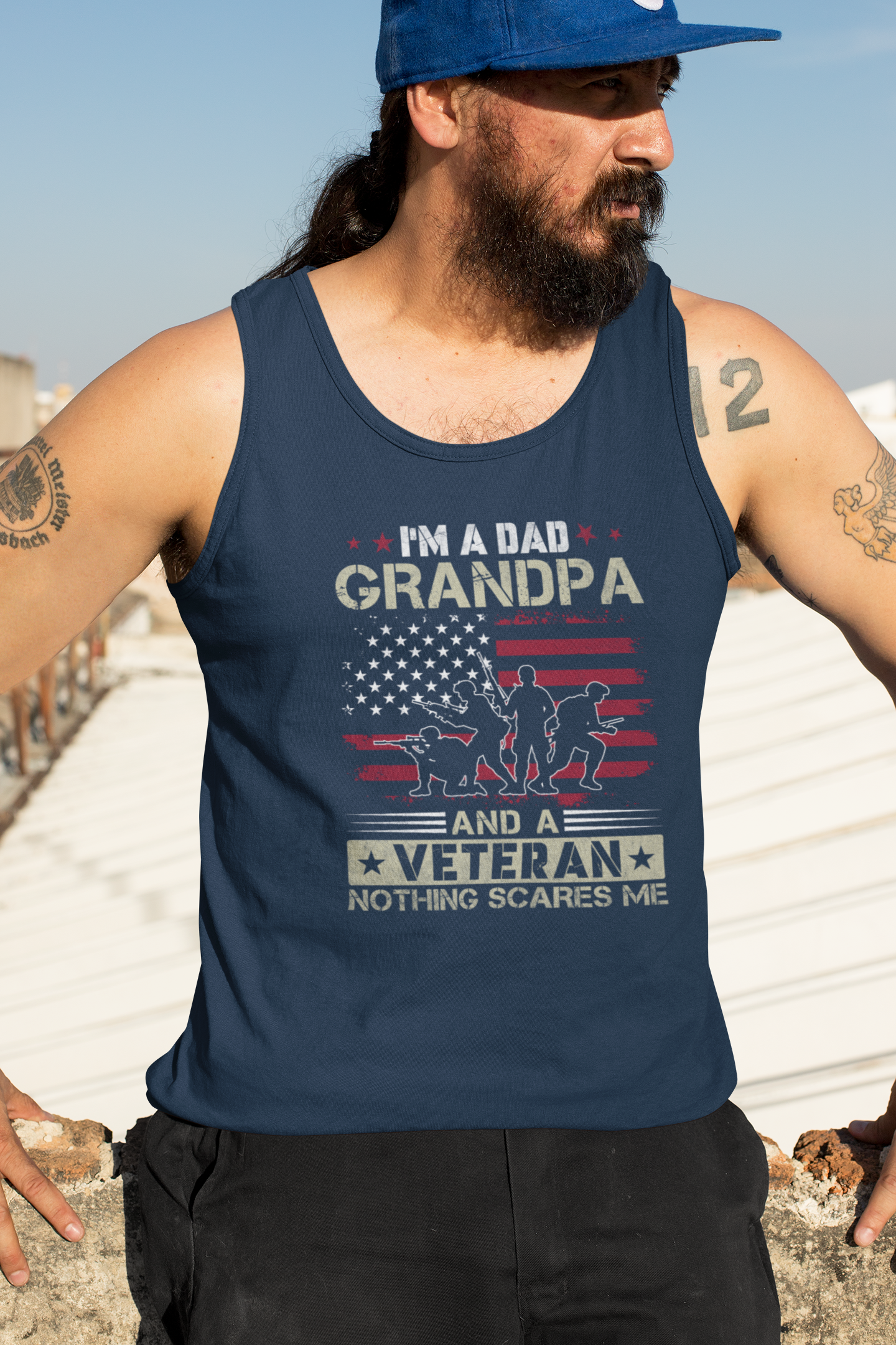 I'm a Dad, Grandpa & Veteran. Nothing Scares Me