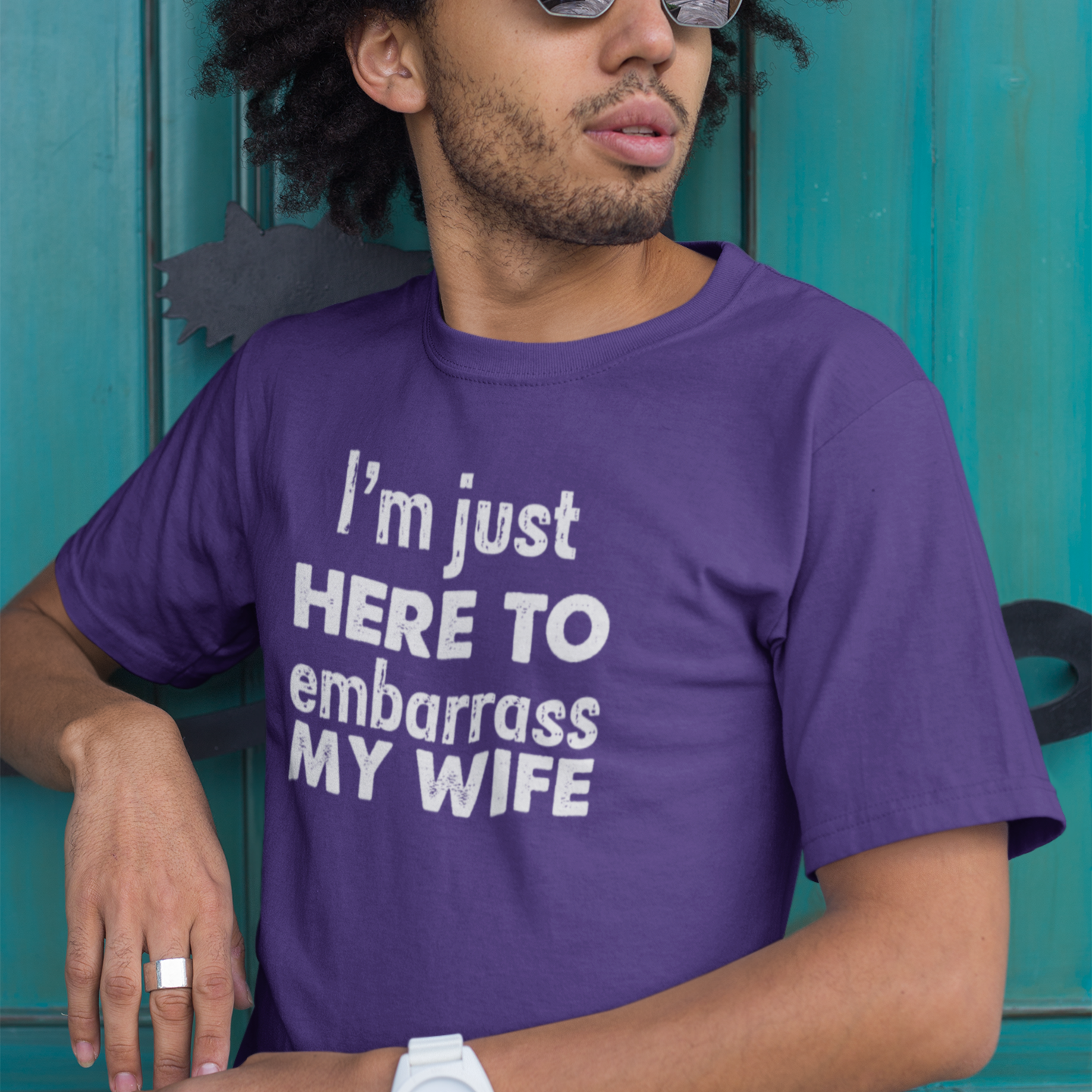 I'm Just Here To Embarrass My Wife