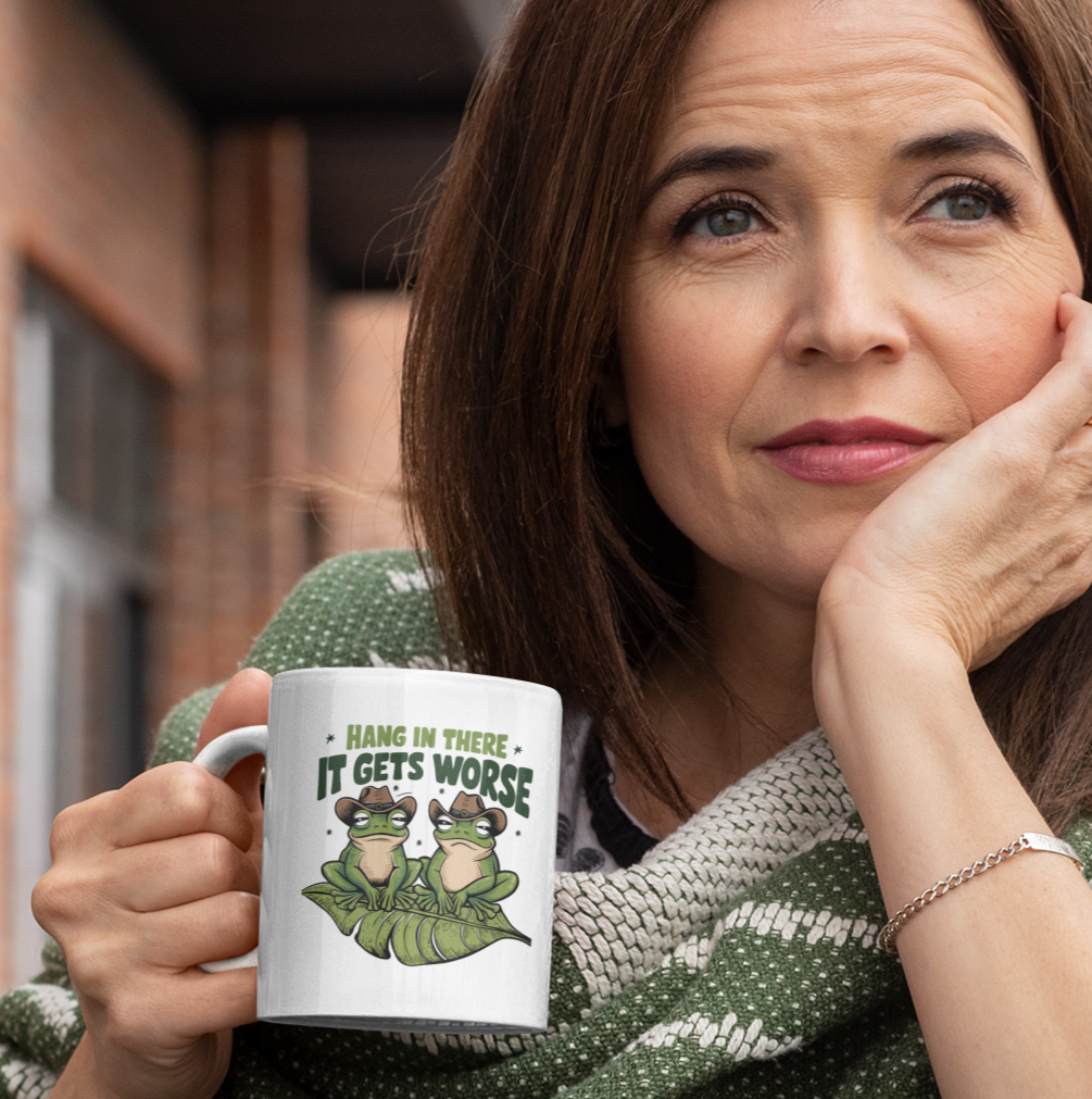 Hang In There, It Gets Worse