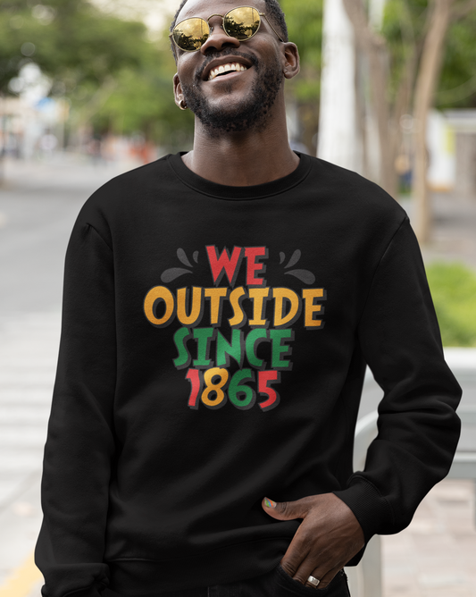 We Outside Since 1865