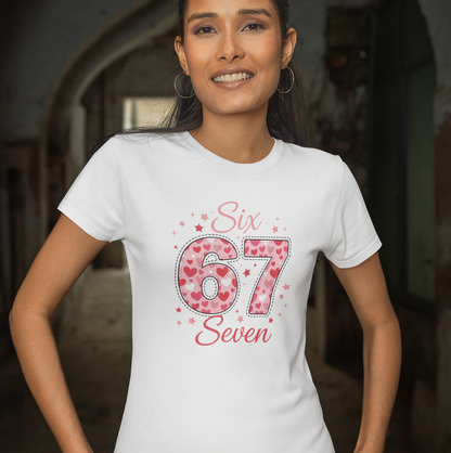 Six Seven' 67 Pink Heart