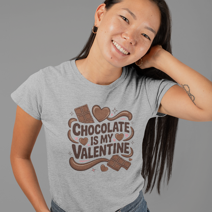 Chocolate Is My Valentine