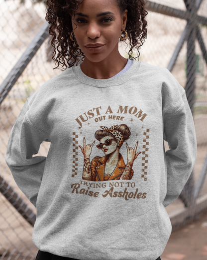 Just a Mom Out Here Trying Not to Raise Assholes