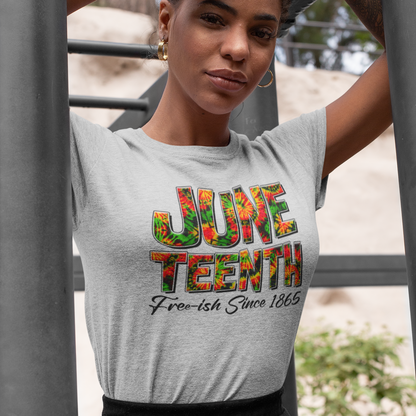 Tye Dyed Juneteenth Free-ish Since 1865