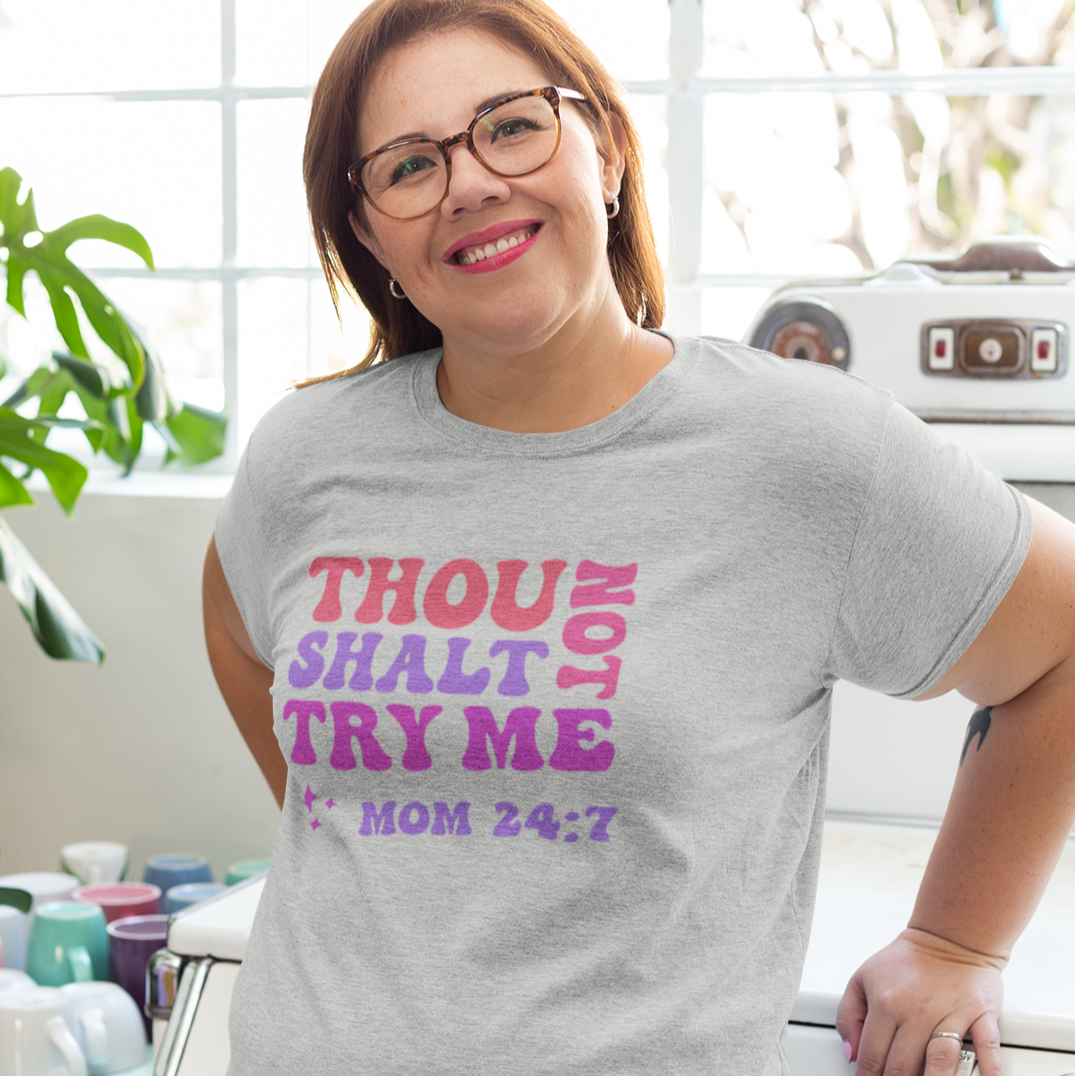 Thou Shalt Not Try Me, MOM 24:7