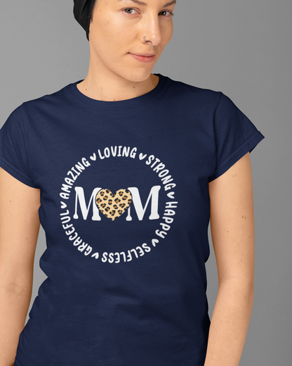 Loving, Strong, Happy Mom