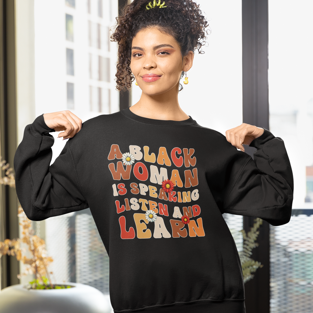 A Black Woman Is Speaking: Listen and Learn
