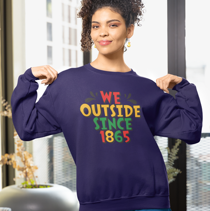 We Outside Since 1865