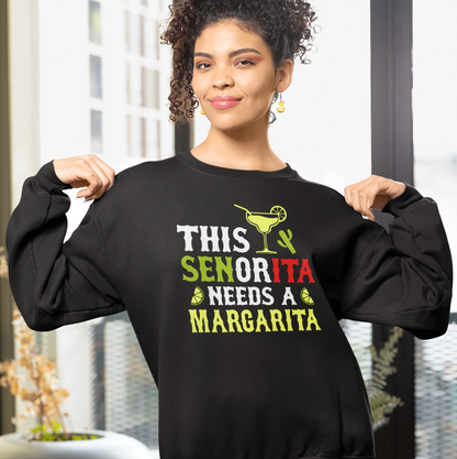 This Senorita Needs A Margarita