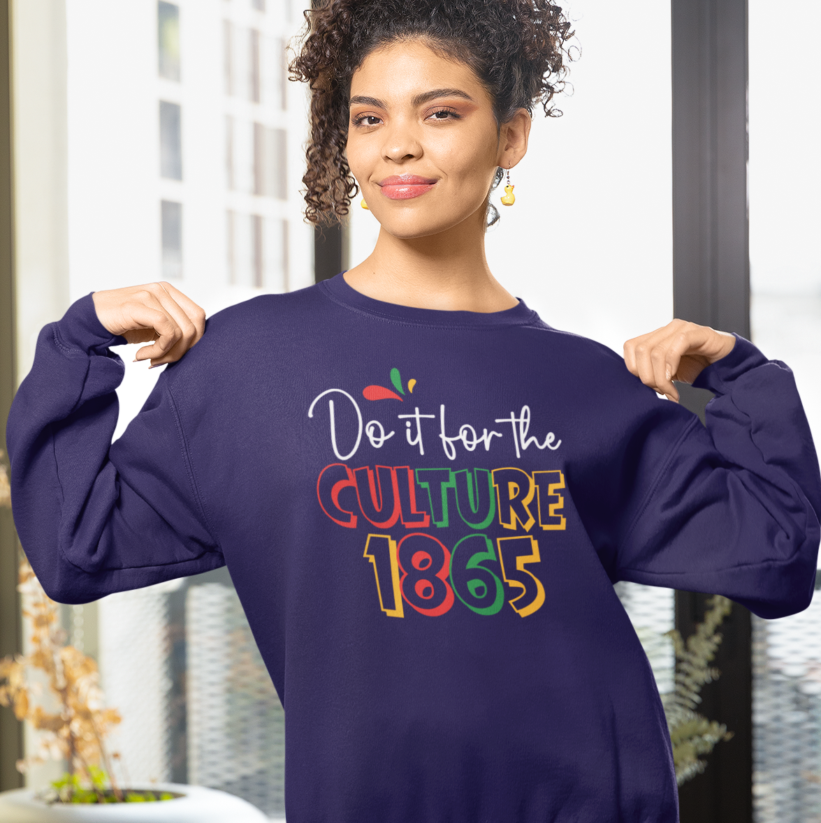 Do It For the Culture 1865