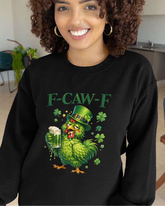 F-CAW-F" Funny Irish Chicken