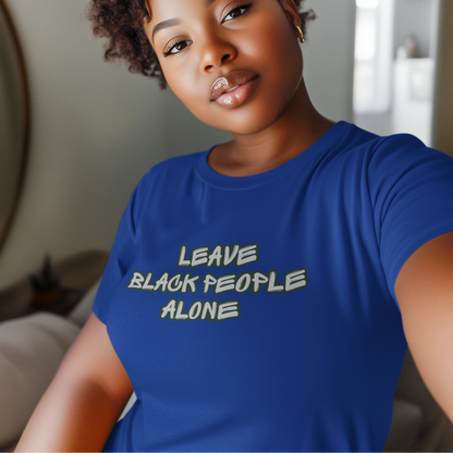 Leave Black People Alone