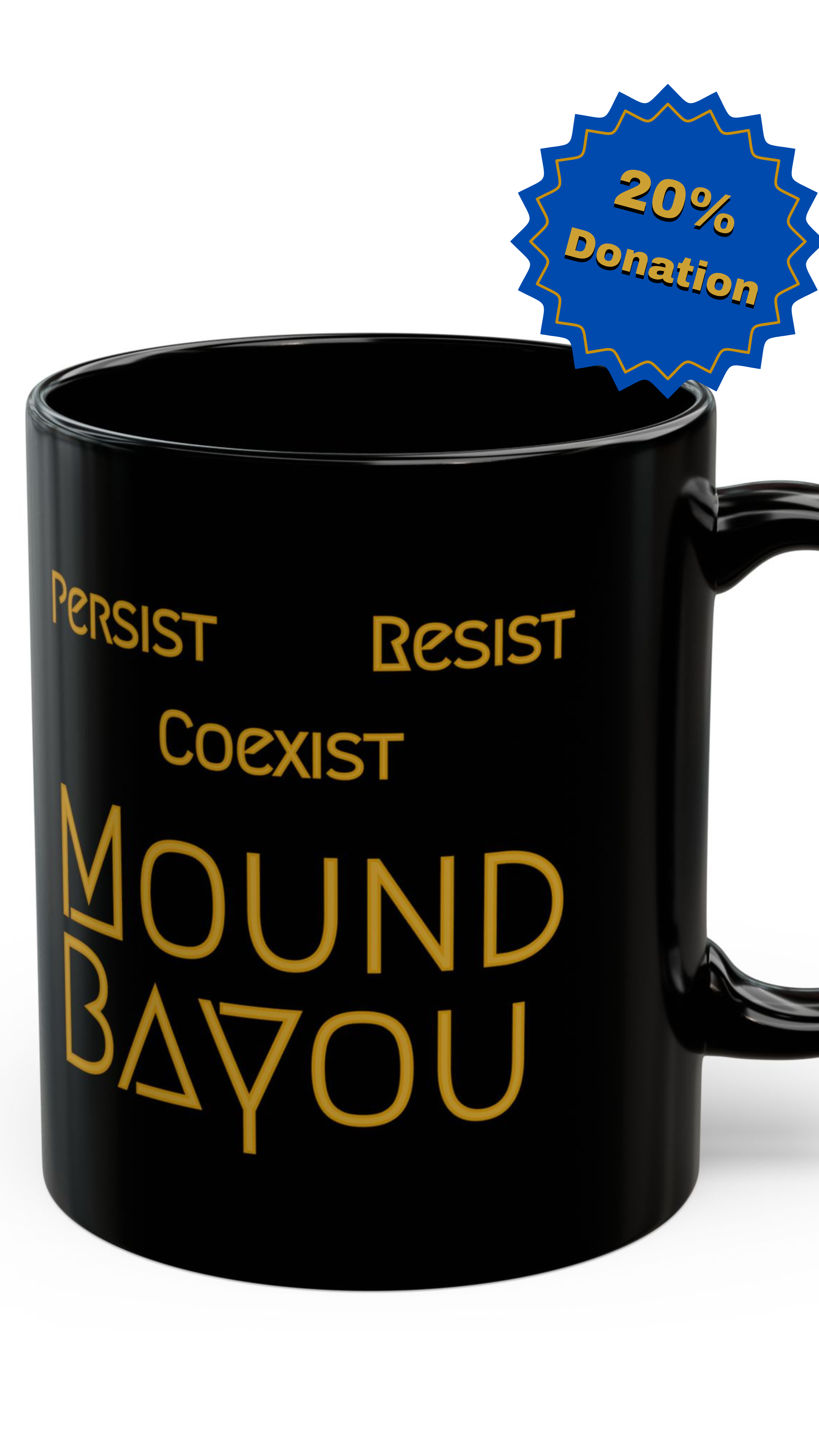Persist, Resist, Coexist, Mound Bayou