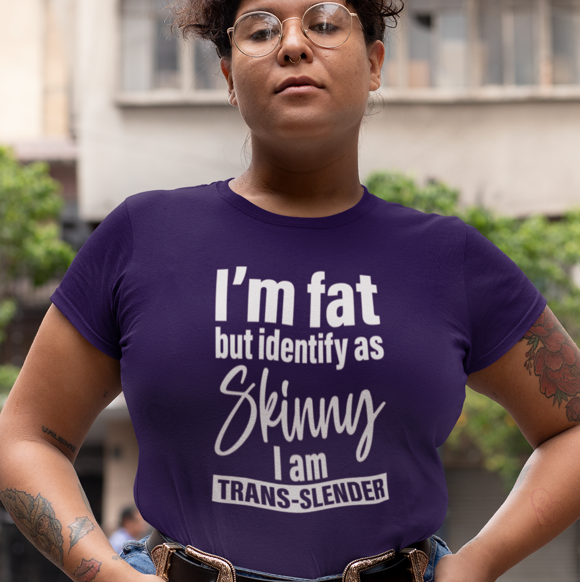 I'm Fat but Identify as Skinny I am Trans-Slender