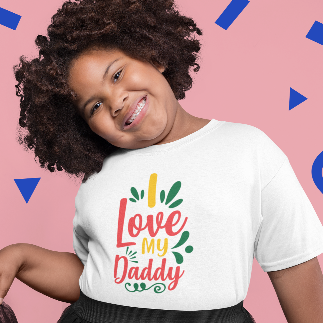 I Love My Daddy