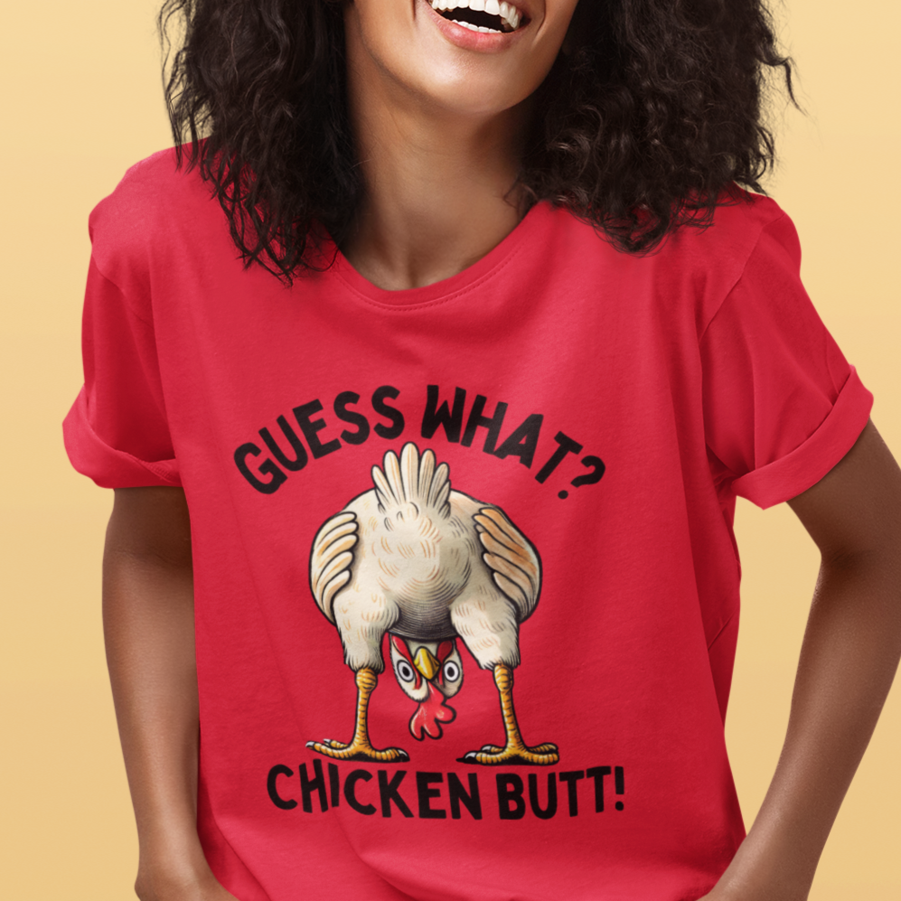 Guess What? Chicken Butt