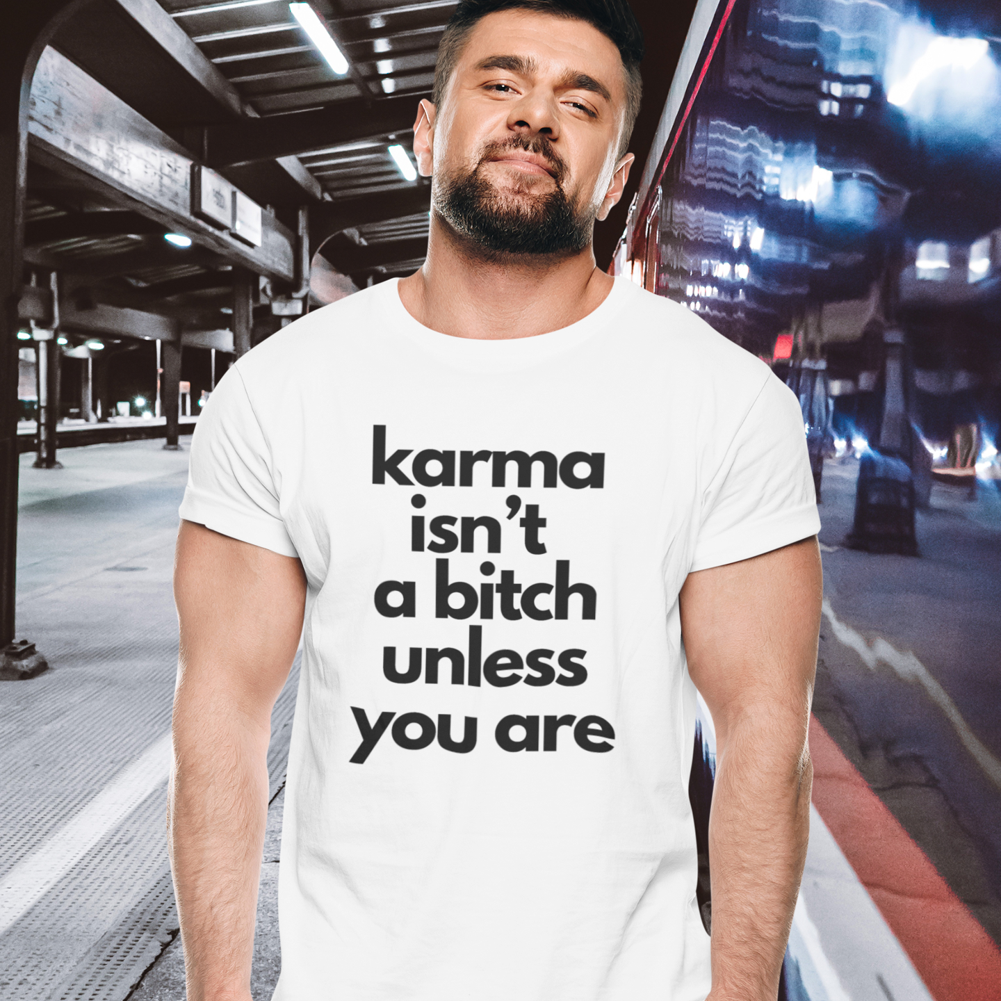 Karma Isn't a Bitch Unless You Are