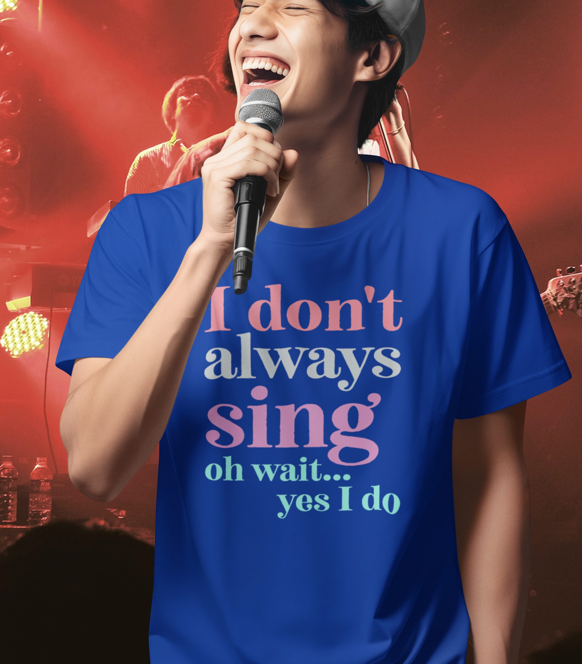 I Don't Always Sing, Oh Wait, Yes I Do