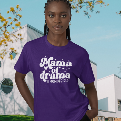 Mama of Drama #momofgirls