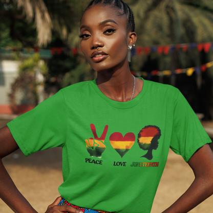 Peace, Love, Juneteenth