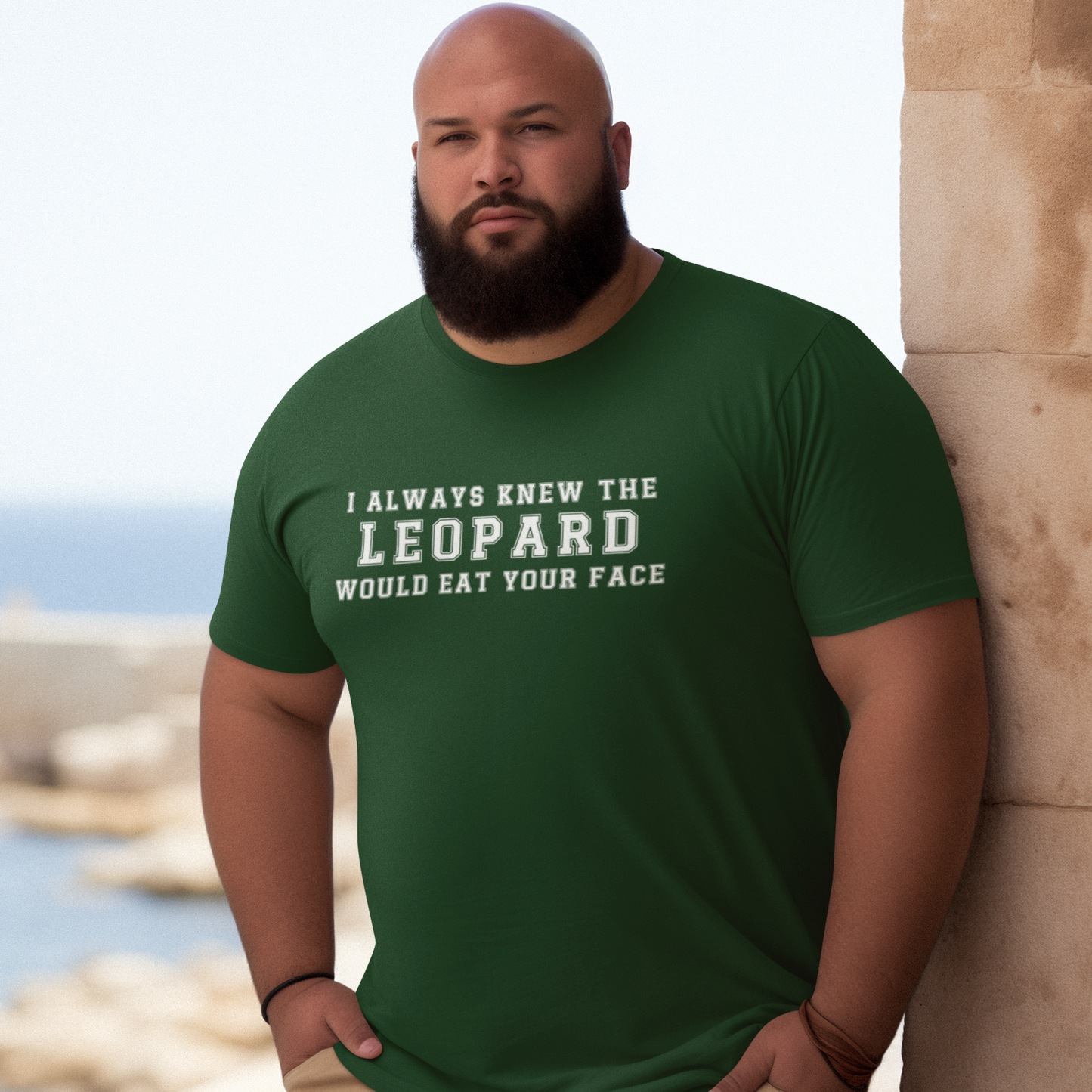 I Always Knew the Leopard would Eat Your Face
