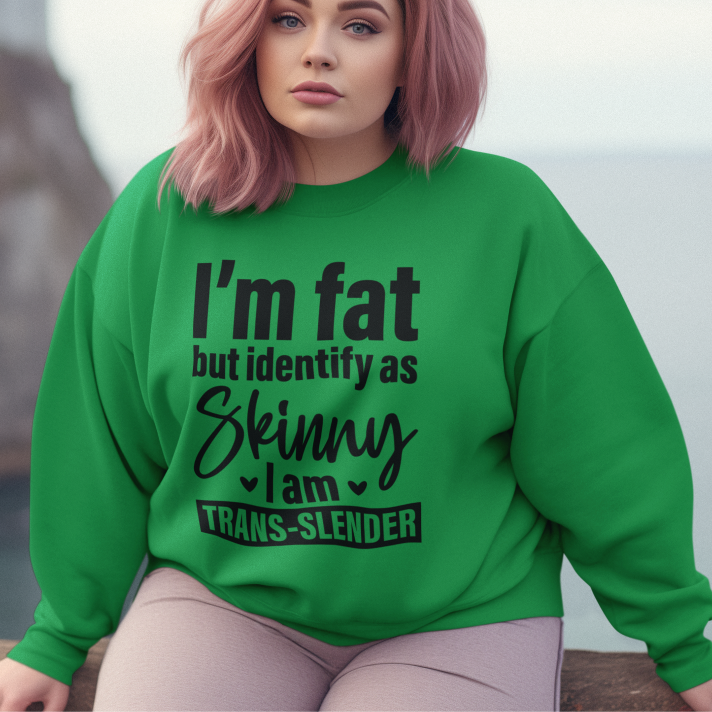 I'm Fat But Identify As Skinny