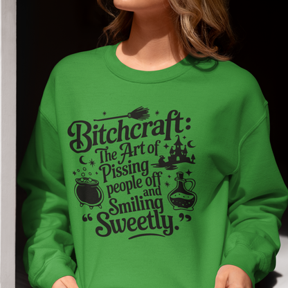 Bitchcraft ,The Art of Pissing People Off and Smiling Sweetly