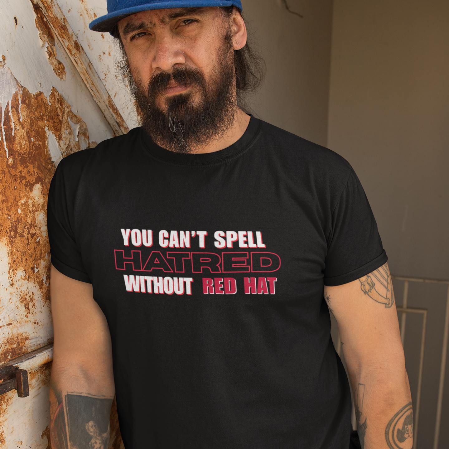 You Can't Spell Hatred Without Red Hat