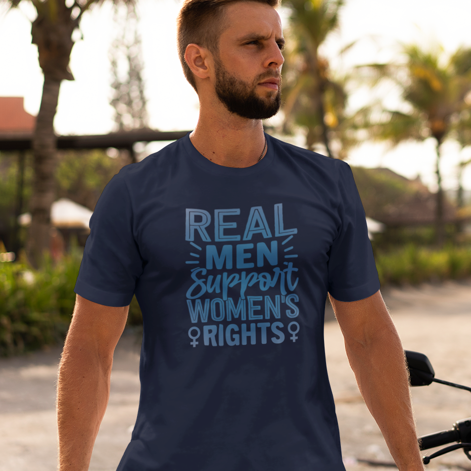 Real Men Support Women's Rights