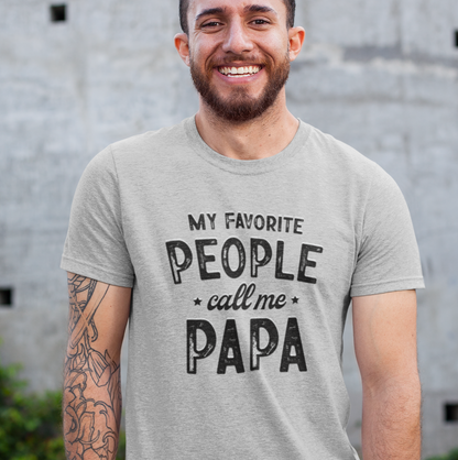 My Favorite People Call Me Papa