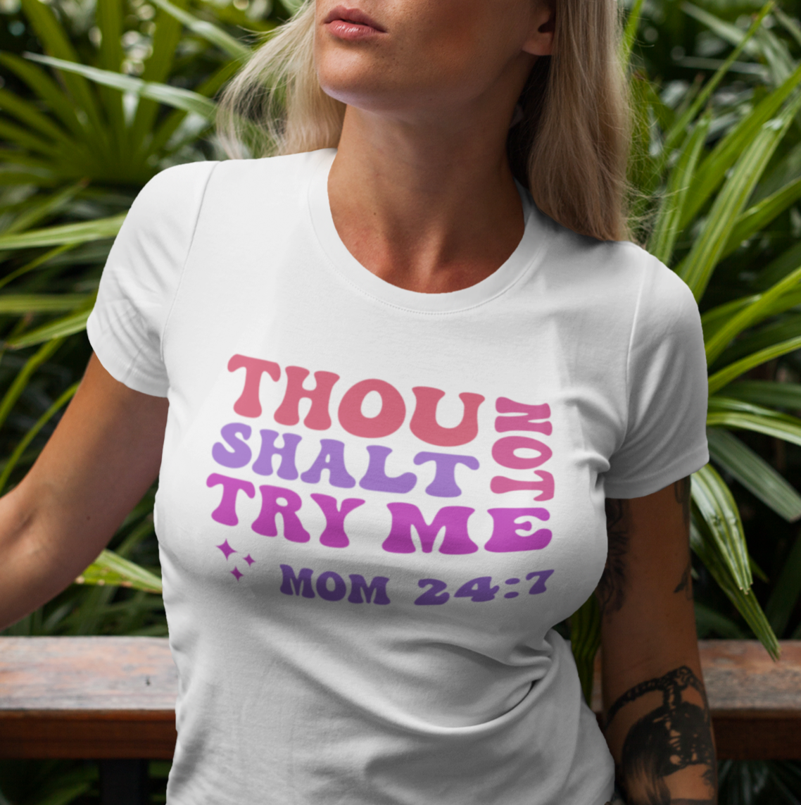 Thou Not Shalt Try Me, Mom 24:7