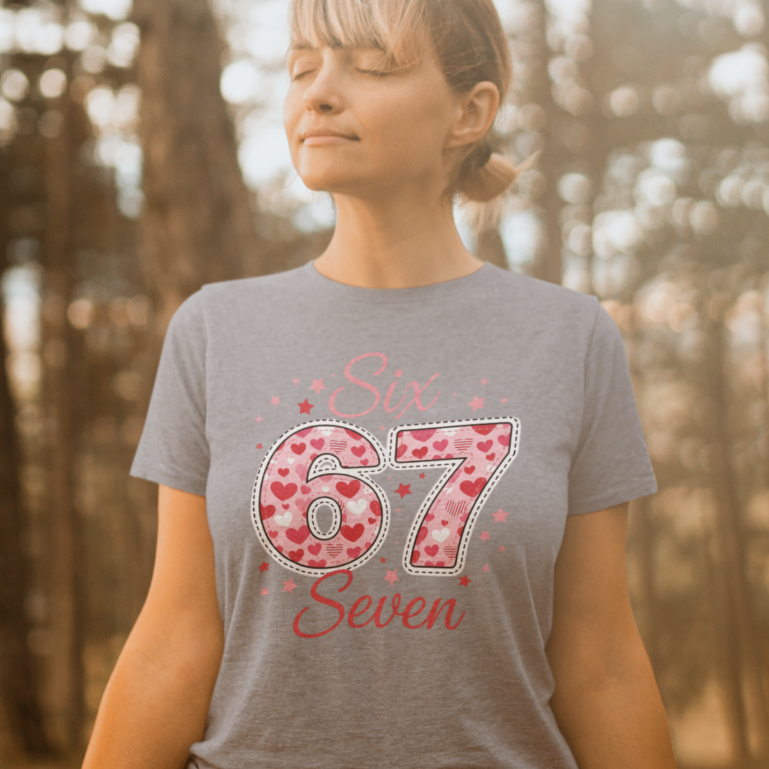 “Six 67 Seven”