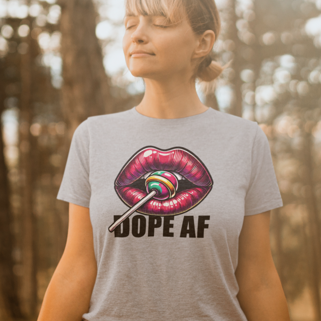 Dope AF
