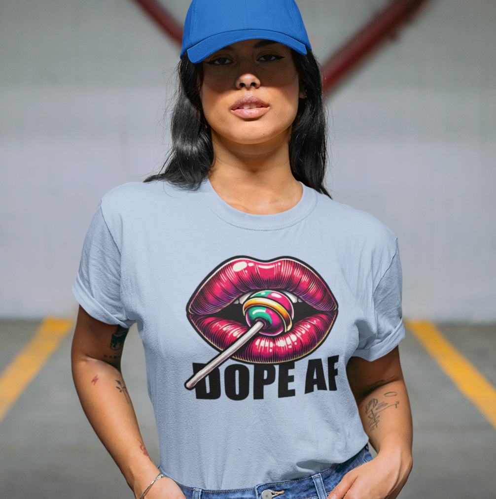 Dope AF