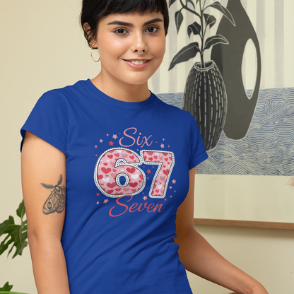 Six Seven' 67 Pink Heart