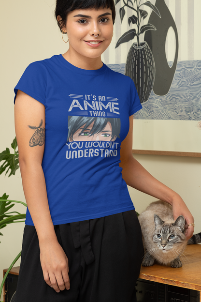 It's an Anime Thing You Wouldn't Understand