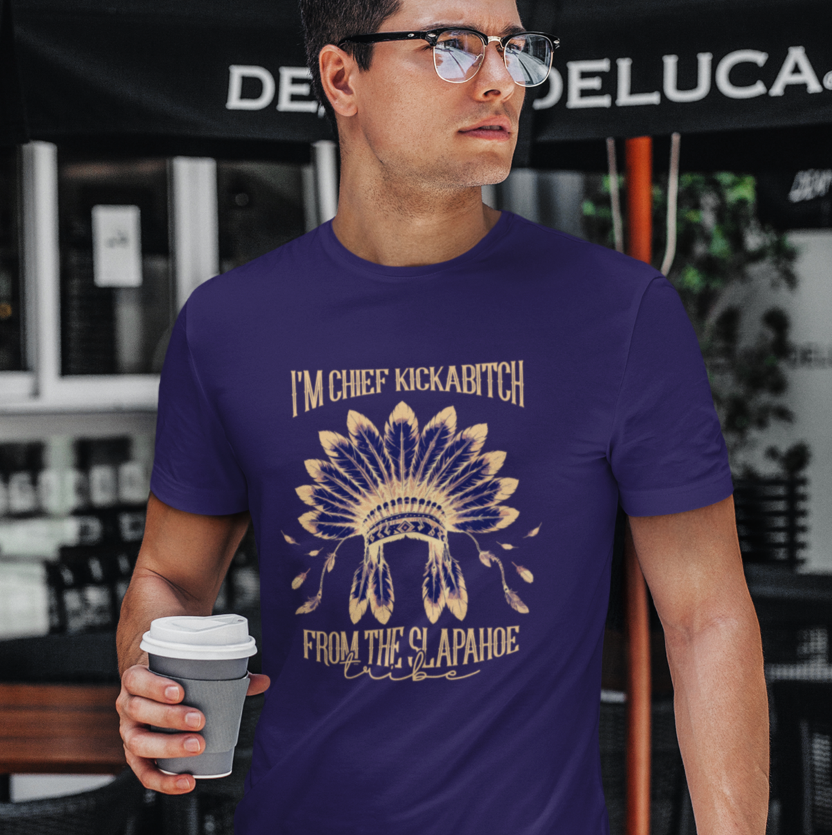 I'm Chief Kickabitch from the Slapahoe Tribe