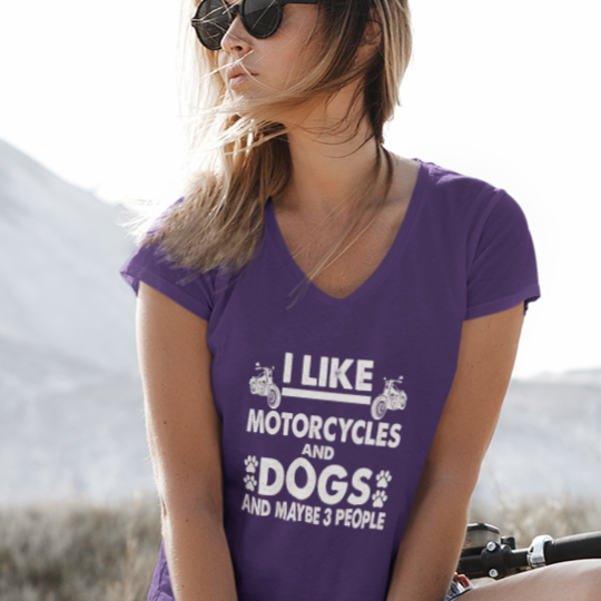 I Like Motorcycles and Dogs and Maybe 3 People