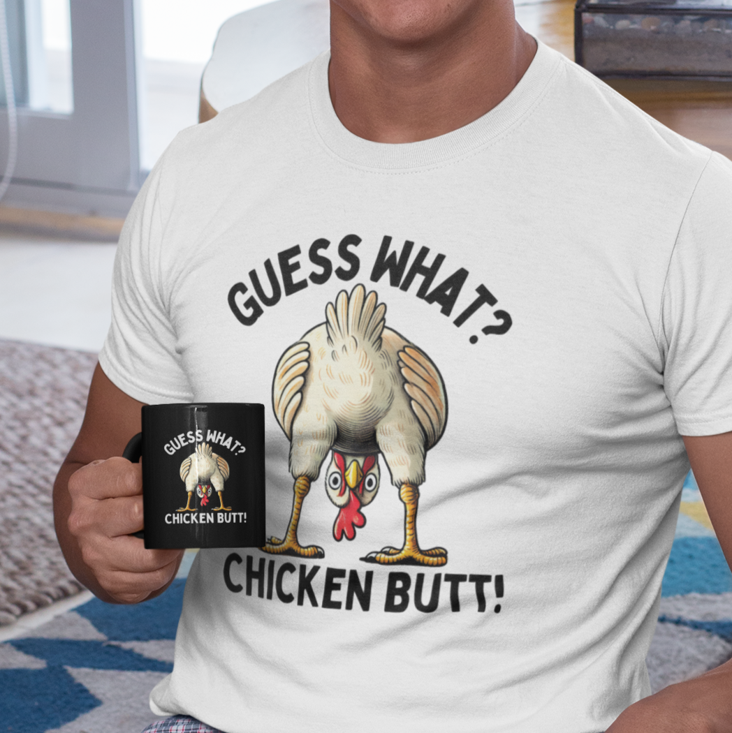 Guess What? Chicken Butt