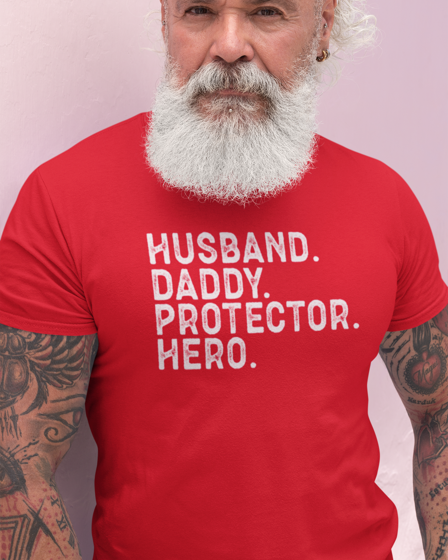 Husband, Daddy, Protector, Hero