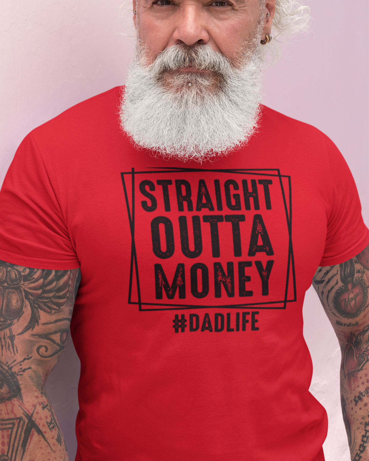 Straight Outta Money Dad Life