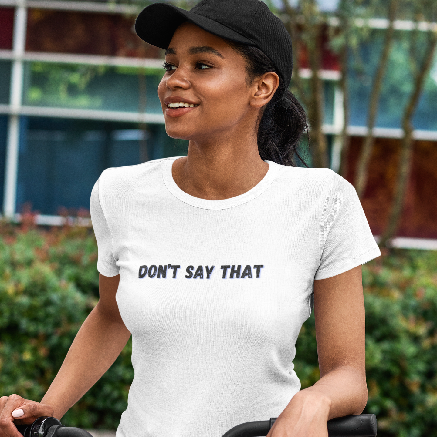 Don't Say That